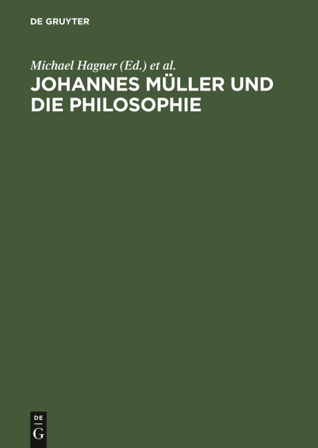 Johannes Müller und die Philosophie - 