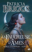 Cover-Bild zum Titel 'Mercy Thompson, T13 : La Faucheuse d'âmes' von 'Patricia Briggs'