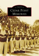 Cover-Bild zum Titel 'Cedar Point Memories' von 'James A Rogers'
