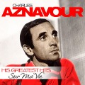 Sur Ma Vie-His Greatest Hits - Charles Aznavour