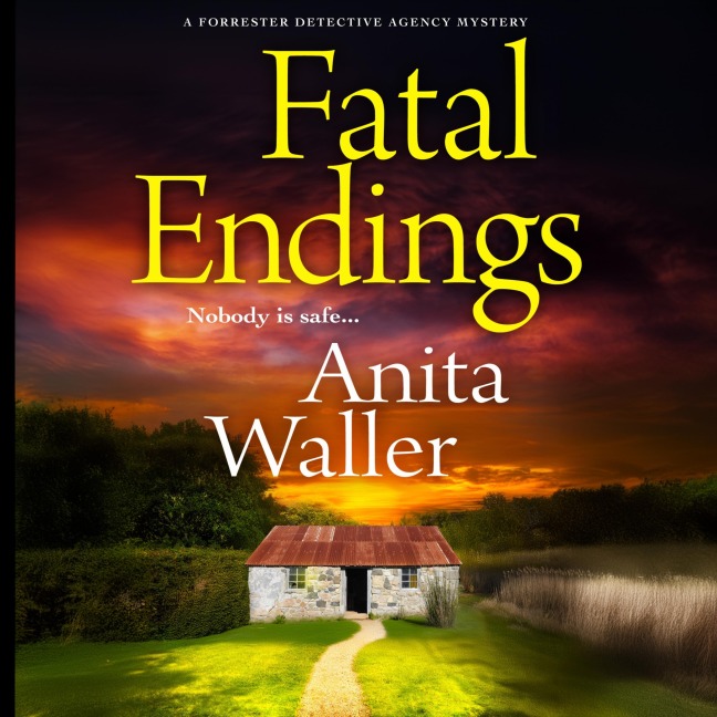 Fatal Endings - Anita Waller