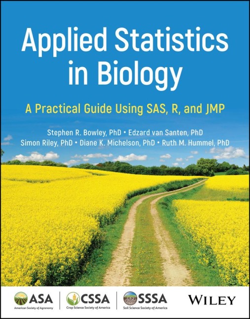 Applied Statistics in Biology - Stephen R. Bowley, Edzard van Santen, Simon Riley, Diane K. Michelson, Ruth M. Hummel