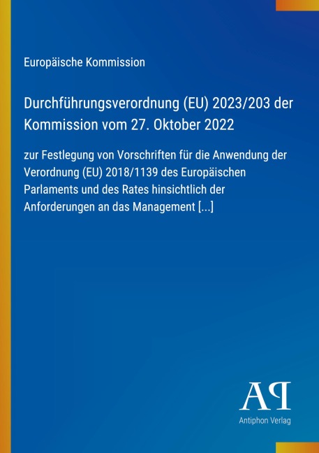 Durchführungsverordnung (EU) 2023/203 der Kommission vom 27. Oktober 2022 - Europäische Kommission