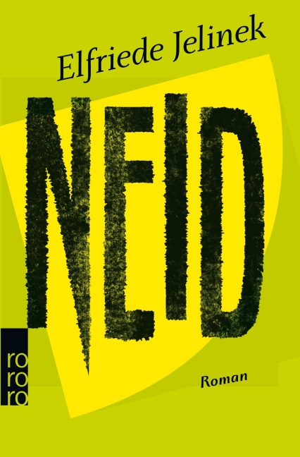 Neid - Elfriede Jelinek