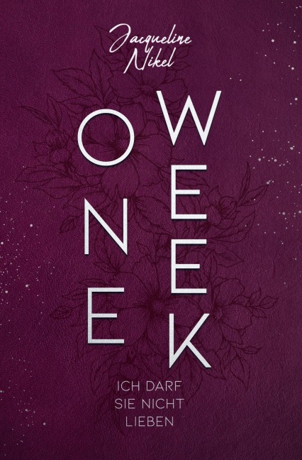 One Week - Jacqueline Nikel