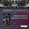 Cover-Bild zum Titel 'Unzeitgemäße Betrachtungen 10' von 'Friedrich Nietzsche'