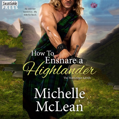 How to Ensnare a Highlander - Michelle McLean