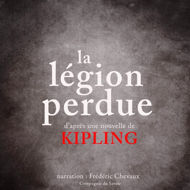La légion perdue - Rudyard Kipling