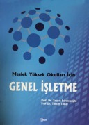 Cover-Bild zum Titel 'Meslek Yüksek Okullari Icin Genel Isletme' von 'Zeyyat Sabuncuoglu, Tuncer Tokol'