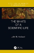 Cover-Bild zum Titel 'The Whats of a Scientific Life' von 'John R. Helliwell'