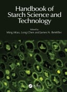 Handbook of Starch Science and Technology - 