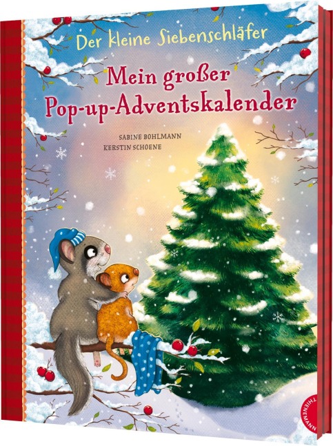 Der kleine Siebenschläfer: Mein großer Pop-up-Adventskalender - Sabine Bohlmann