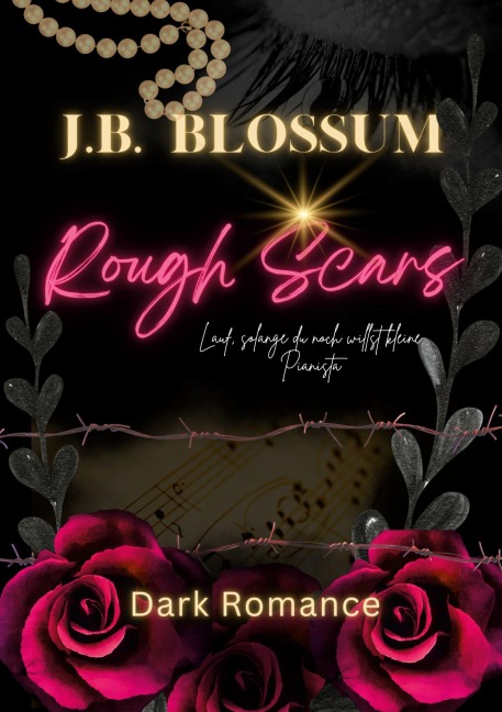 Rough Scars - J. B. Blossum
