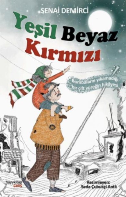 Yesil Beyaz Kirmizi - Senai Demirci