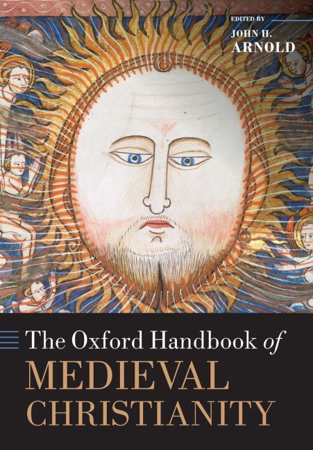 The Oxford Handbook of Medieval Christianity - 
