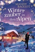 Winterzauber in den Alpen - Mandy Baggot