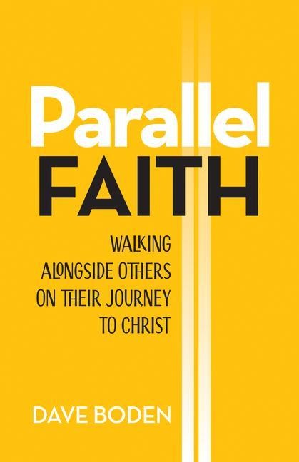 Parallel Faith - Dave Boden