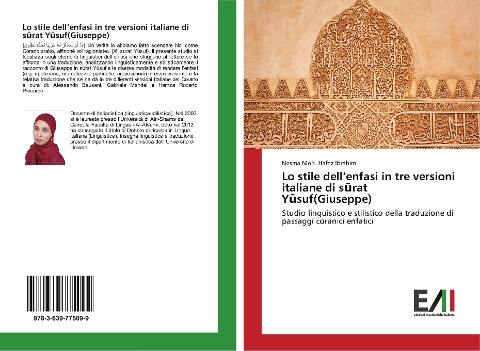 Lo stile dell¿enfasi in tre versioni italiane di s¿rat Y¿suf(Giuseppe) - Nesma Moh. Hafez Ibrahim