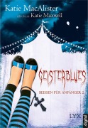 Cover-Bild zum Titel 'Beißen für Anfänger 2 - Geisterblues' von 'Katie MacAlister'