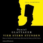 Cover-Bild zum Titel 'Vier Stern Stunden' von 'Daniel Glattauer'