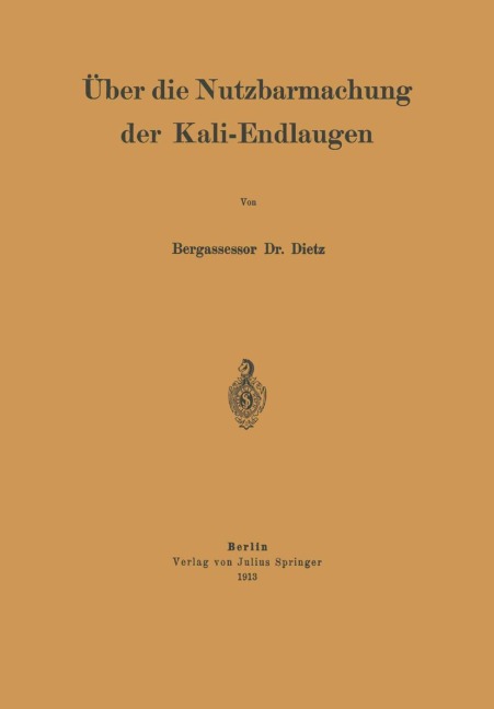 Über die Nutzbarmachung der Kali-Endlaugen - Na Dietz