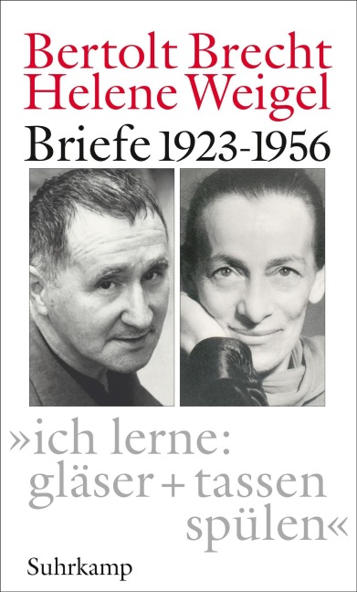 »ich lerne: gläser + tassen spülen« - Bertolt Brecht, Helene Weigel