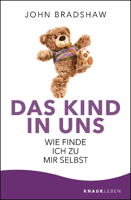 Das Kind in uns - John Bradshaw