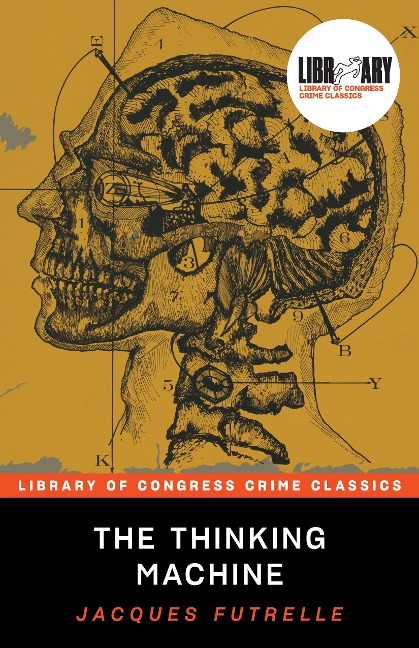 The Thinking Machine - Jacques Futrelle