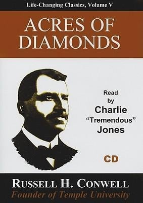 Acres of Diamonds - Russell Herman Conwell