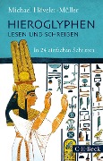 Cover-Bild zum Titel 'Hieroglyphen lesen und schreiben' von 'Michael Höveler-Müller'