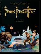 Cover-Bild zum Titel 'The Fantastic Worlds of Frank Frazetta' von 'Dan Nadel, Zak Smith'