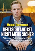 Cover-Bild zum Titel 'Deutschland ist nicht mehr sicher' von 'Manuel Ostermann'