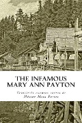 Cover-Bild zum Titel 'The Infamous Mary Ann Payton' von 'Hector Mota Portes'