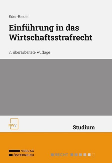 Einführung in das Wirtschaftsstrafrecht - Maria Eder-Rieder