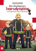 Cover-Bild zum Titel 'Die überlegenen Feuerwehrmänner' von 'Sina Seiz'
