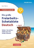 Deutsch Klasse 1 - Die große Freiarbeits-Schatzkiste - Bernd Wehren