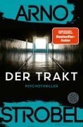 Cover-Bild zum Titel 'Der Trakt' von 'Arno Strobel'