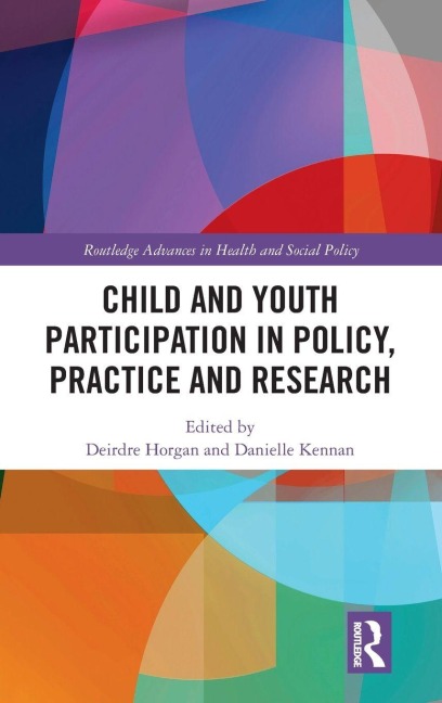 Child and Youth Participation in Policy, Practice and Research - 
