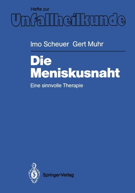 Die Meniskusnaht - Gert Muhr, Imo Scheuer