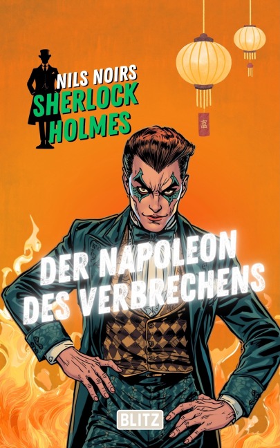 Der Napoleon des Verbrechens (Nils Noirs Sherlock Holmes 36) - Nils Noir