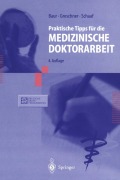 Praktische Tipps für die Medizinische Doktorarbeit - Eva-Maria Baur, Ludwig Schaaf, Martin Greschner