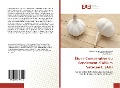 Cover-Bild zum Titel 'Étude Comparative du Rendement d¿Allium Sativum L. (AIL)' von 'Patient Shamavu Mulumeoderhwa, Muhindo Syauswa M., Abel Minani S.'