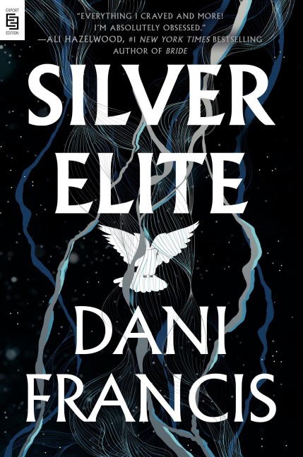 Silver Elite - Dani Francis