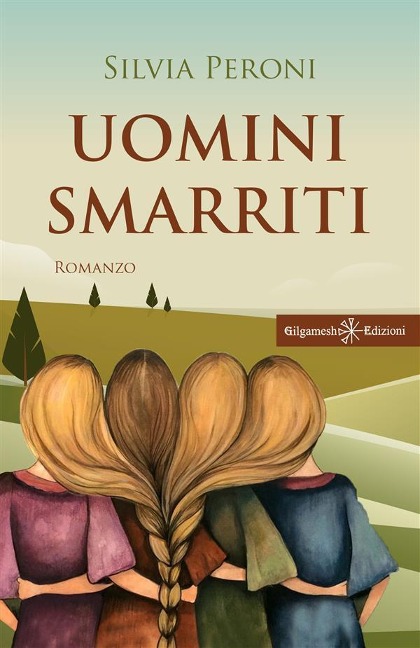 Uomini smarriti - Silvia Peroni