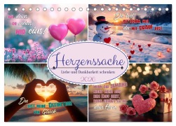 HERZENSSACHE Liebe und Dankbarkeit schenken (Tischkalender 2026 DIN A5 quer), CALVENDO Monatskalender - Melanie Viola