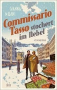 Cover-Bild zum Titel 'Commissario Tasso stochert im Nebel' von 'Gianna Milani'