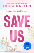 Cover-Bild zum Titel 'Save Us' von 'Mona Kasten'