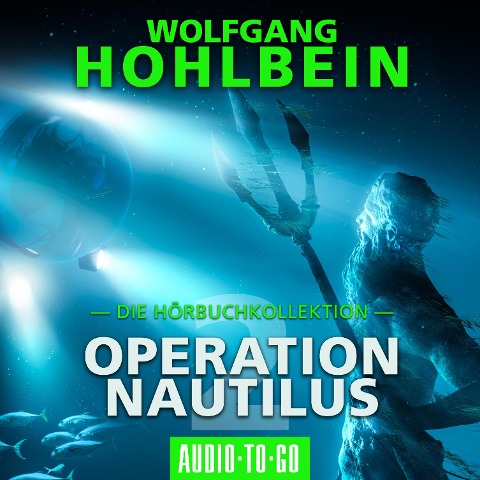 Operation Nautilus 2 - Wolfgang Hohlbein