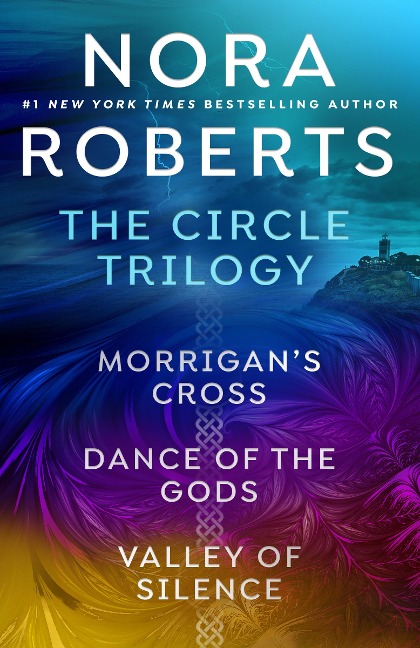 Nora Roberts' The Circle Trilogy - Nora Roberts