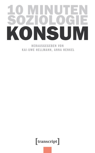 10 Minuten Soziologie: Konsum - 